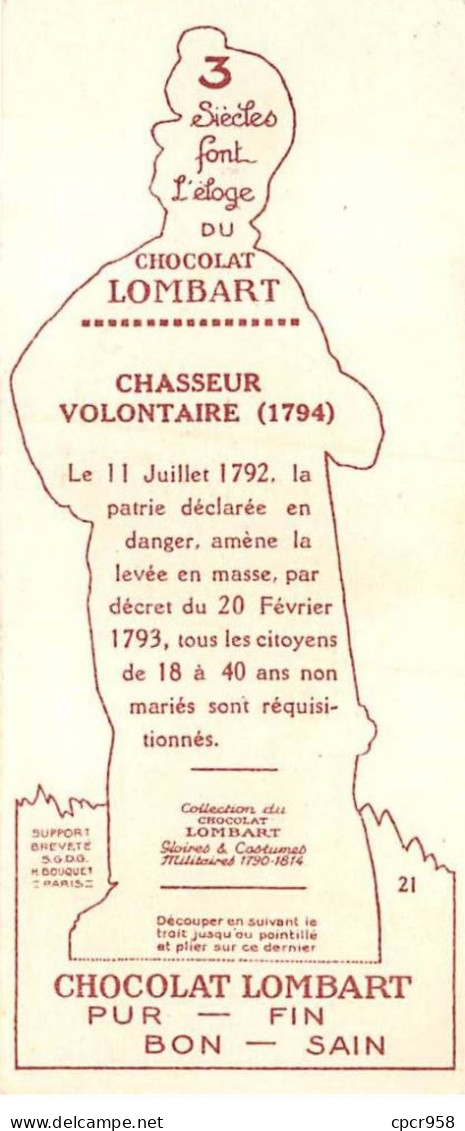 CHROMOS.AM22819.Chocolat Lombart.5x12 Cm Env.Gloires Et Costumes Militaires 1790-1814.N°21.Chasseur Volontaire - Lombart
