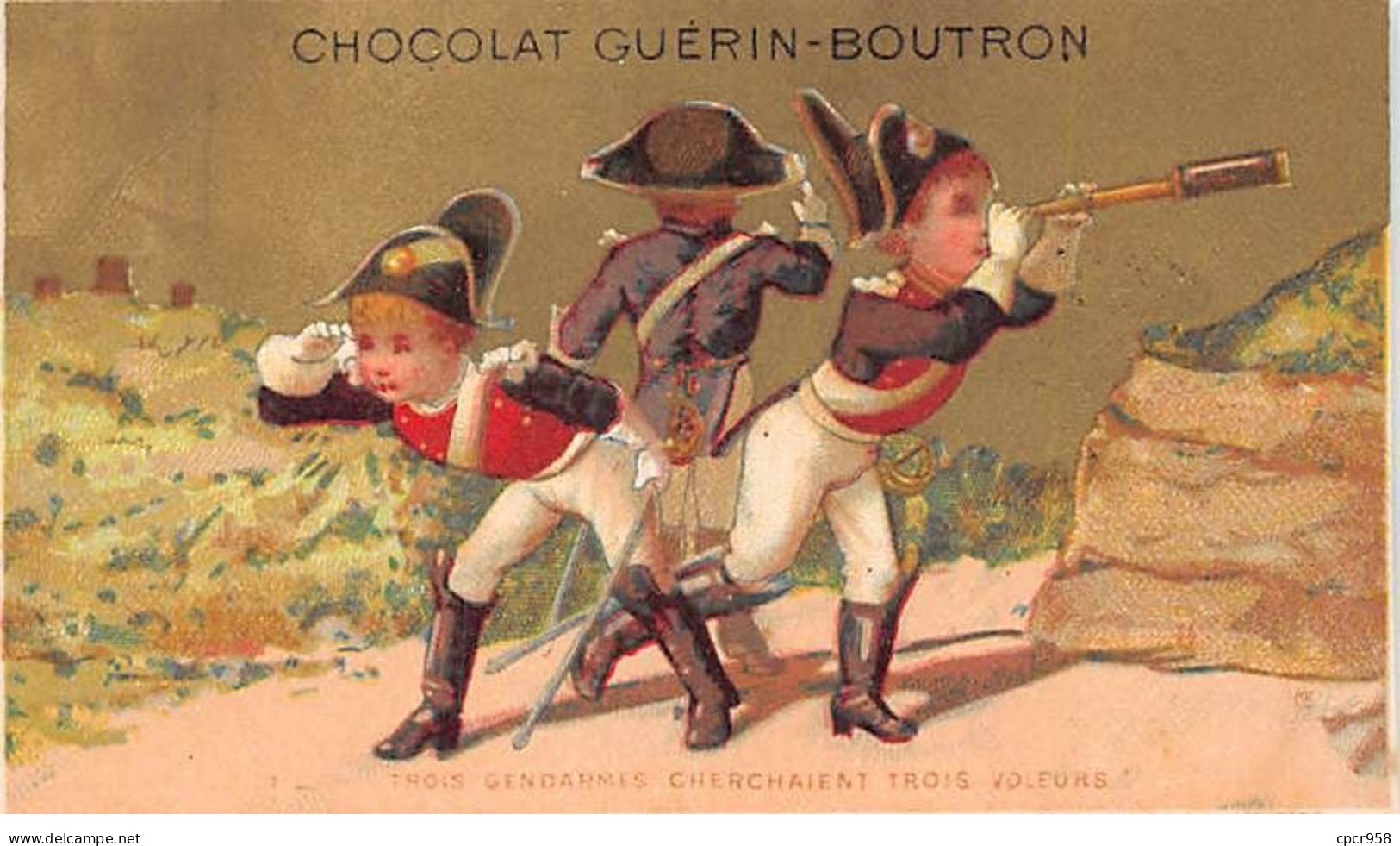 Chromos - COR13872 - Chocolat Guérin-Boutron - Gendarmes - Colline - 10x6 Cm Environ - En L'état - Guerin Boutron