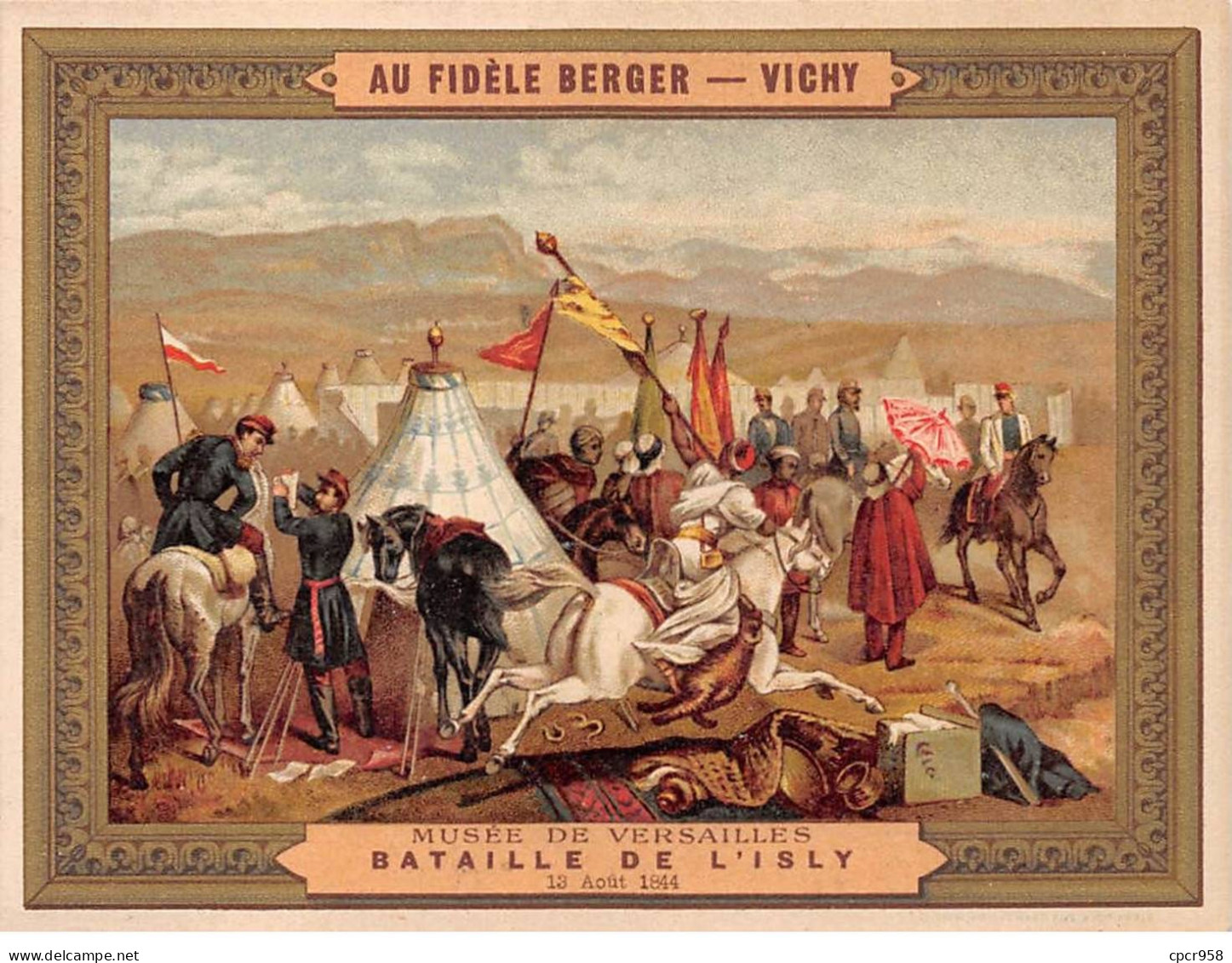 Chromos - COR14845 - Au Fidèle Berger - Bataille De L'Isly - Chevaux - Soldats - 14x10 Cm Environ - Otros & Sin Clasificación