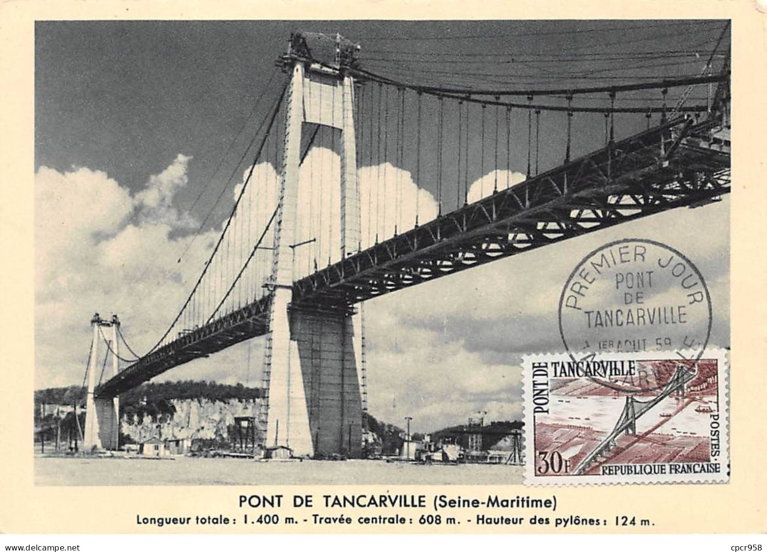 Carte Maximum - FRANCE - COR12752 - 01/08/1959 - Pont De Tancarville - Cachet Tancarville - 1950-1959