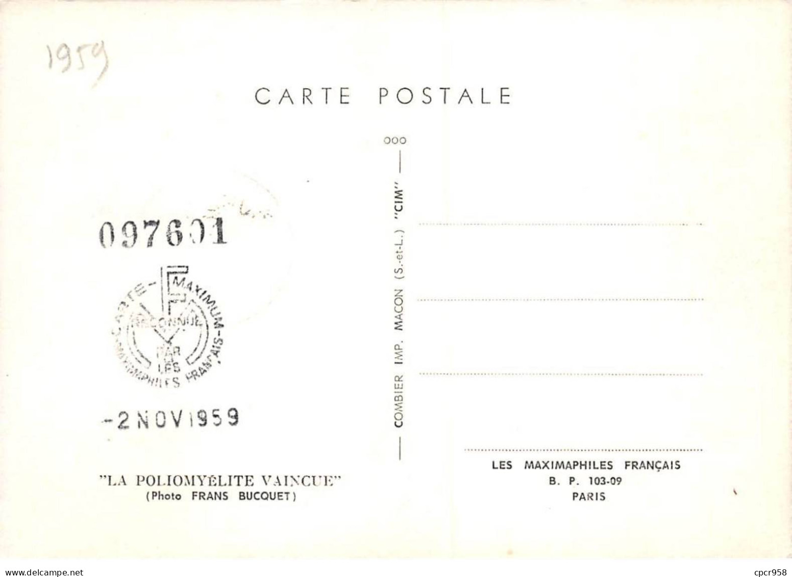 Carte Maximum - FRANCE - COR12765 - 1959 - Vaincre La Poliomyélite - Cachet Paris - 1950-1959