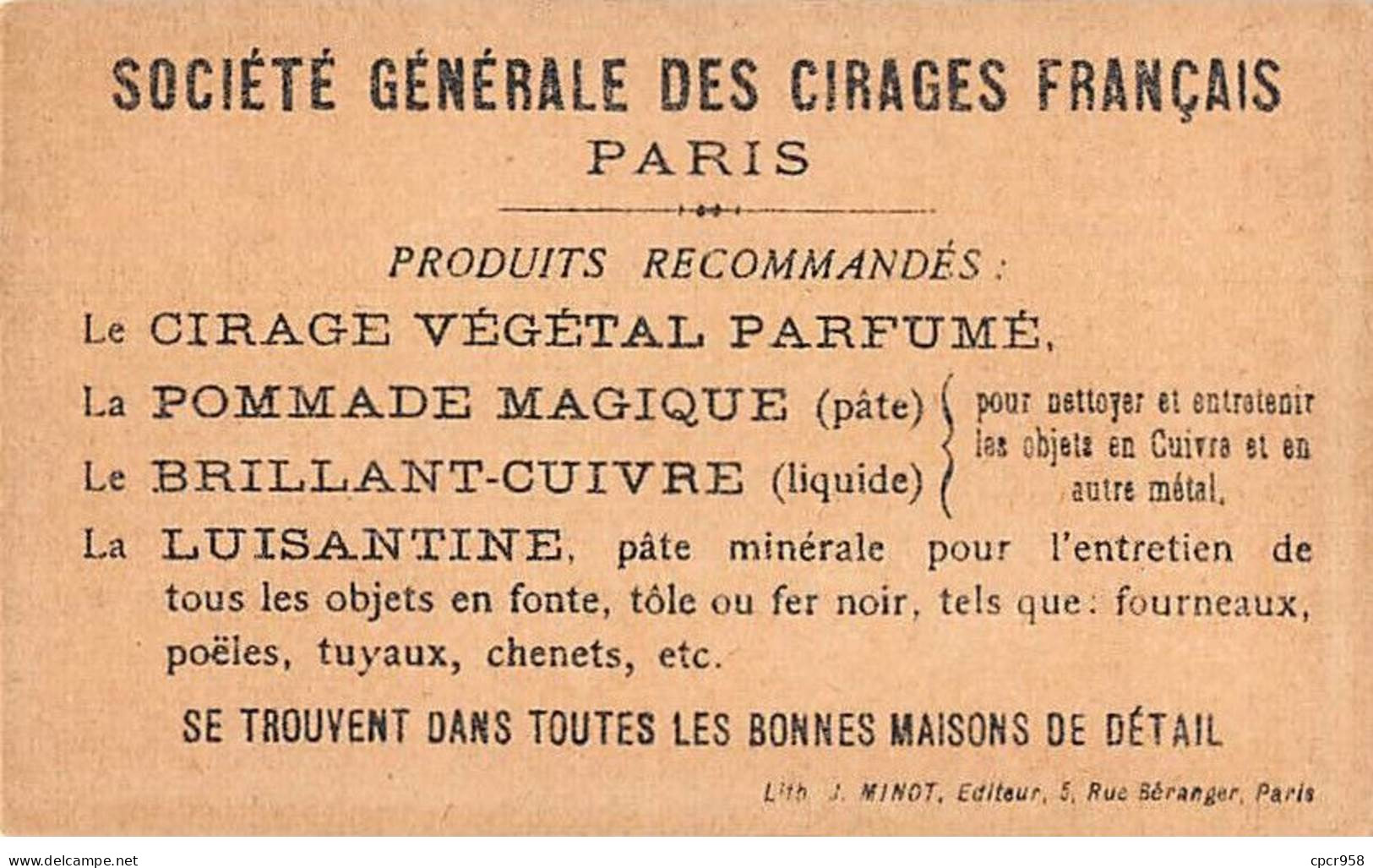 CHROMOS.AM23610.6x10 Cm Env.Société Générale Des Cirages Français.Consignes De La Domestique à Un Enfant - Other & Unclassified