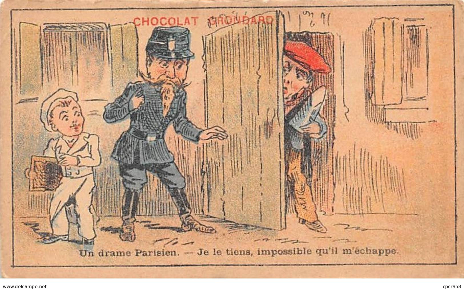 CHROMOS.AM23585.7x11 Cm Env.Chocolat Express Grondard.Un Drame Parisien.Je Le Tiens, Impossible Qu'il M'échappe - Other & Unclassified