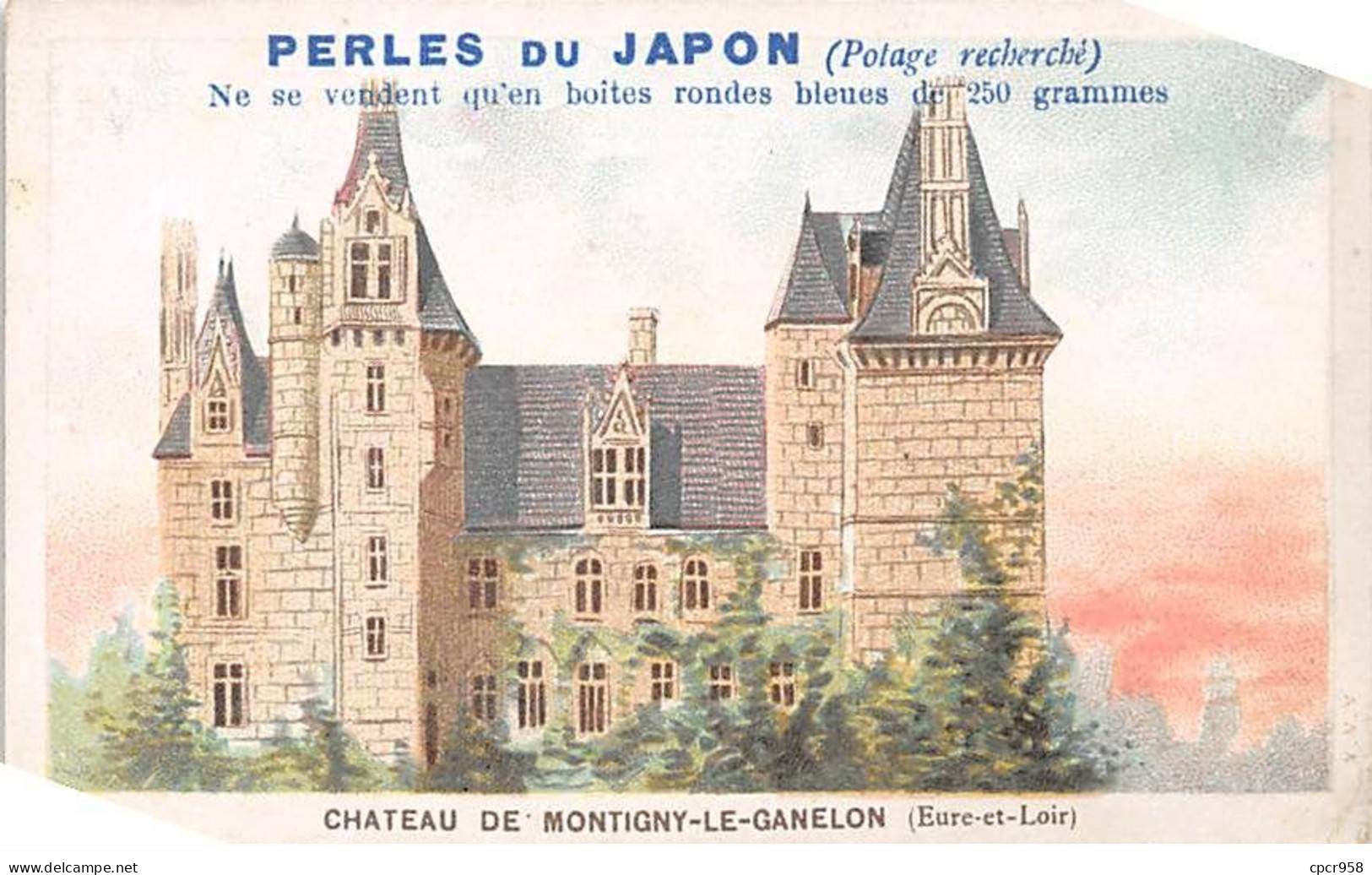 CHROMOS.AM23564.7x11 Cm Env.Perle Du Japon.Potage.A Chapu.Chateau De Montigny-le-Ganelon (Eure Et Loir) - Otros & Sin Clasificación