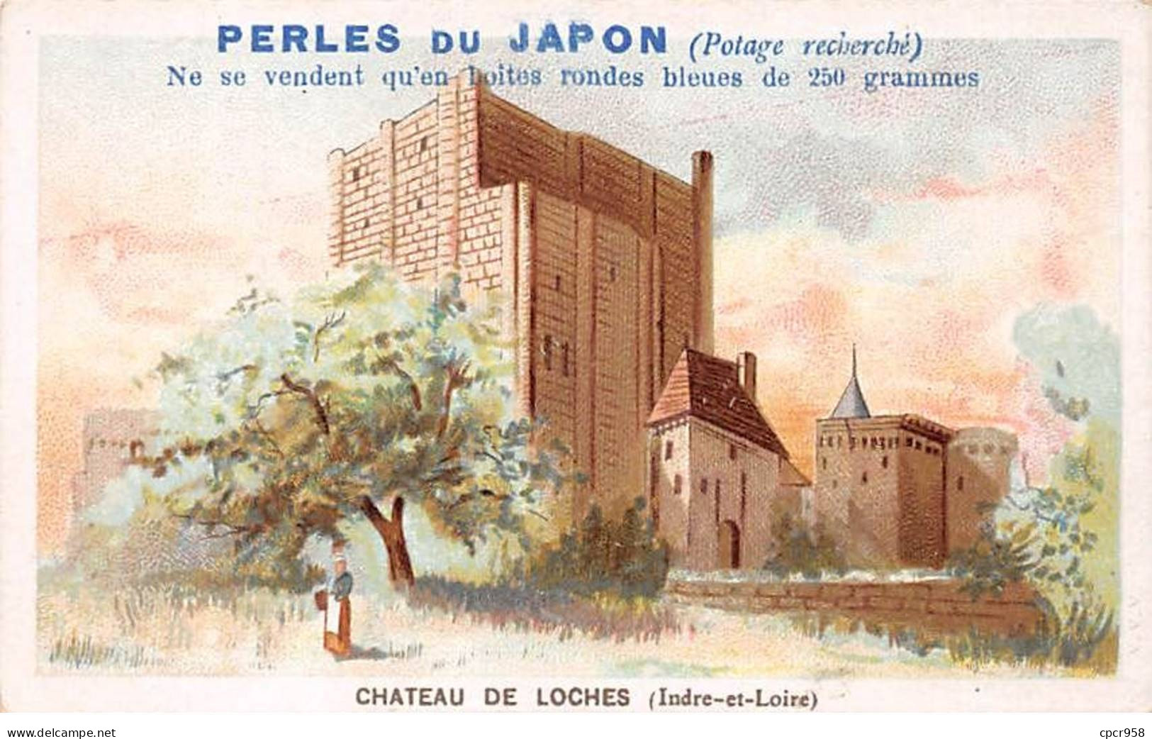 CHROMOS.AM23555.7x11 Cm Env.Perle Du Japon.Potage.A Chapu.Chateau De Loches (Indre Et Loire) - Other & Unclassified