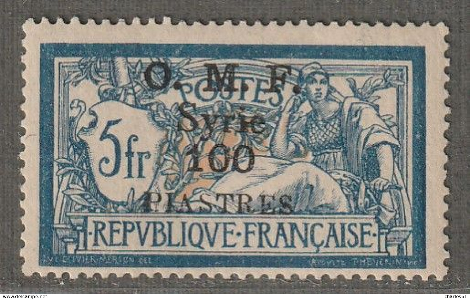 SYRIE - N°43 * (1920) 100pi Sur 5f Bleu Et Chamois - Neufs