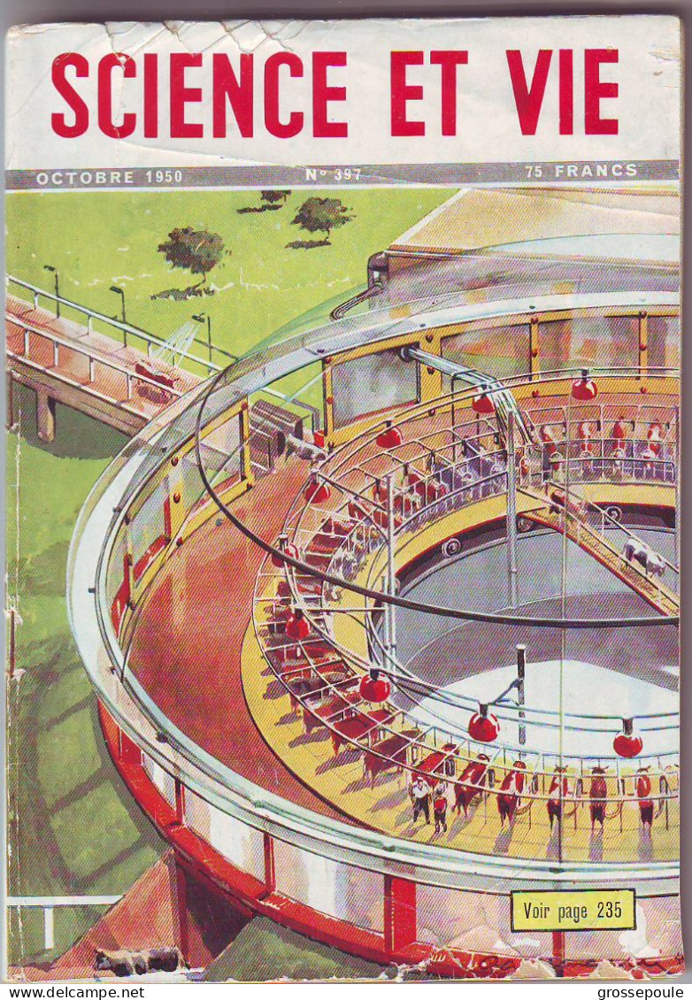 SCIENCE ET VIE - N° 397 - Octobre 1950 - 1950 à Nos Jours