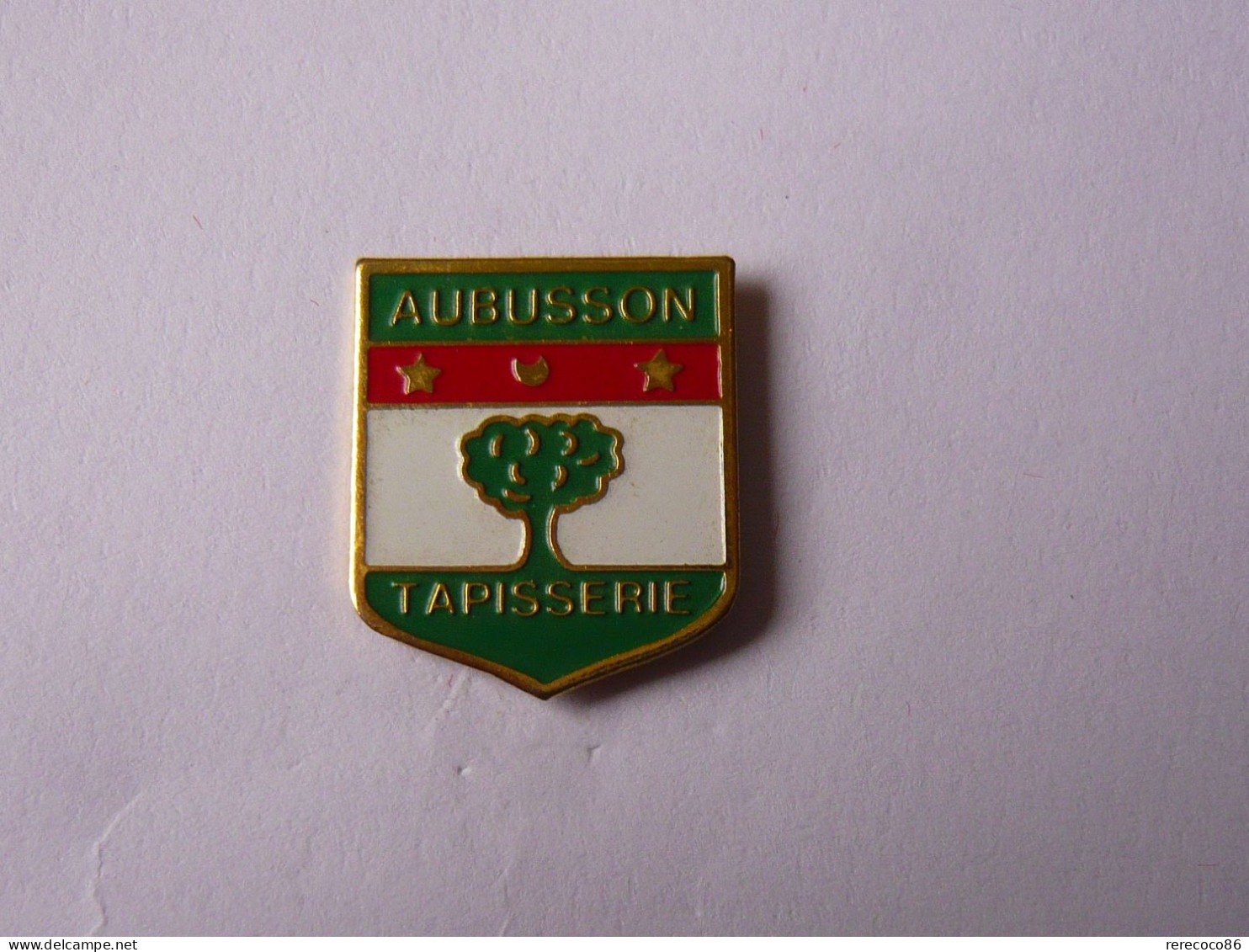 Pins BLASON VILLE D AUBUSSON CITE INTERNATIONALE 23 - Städte