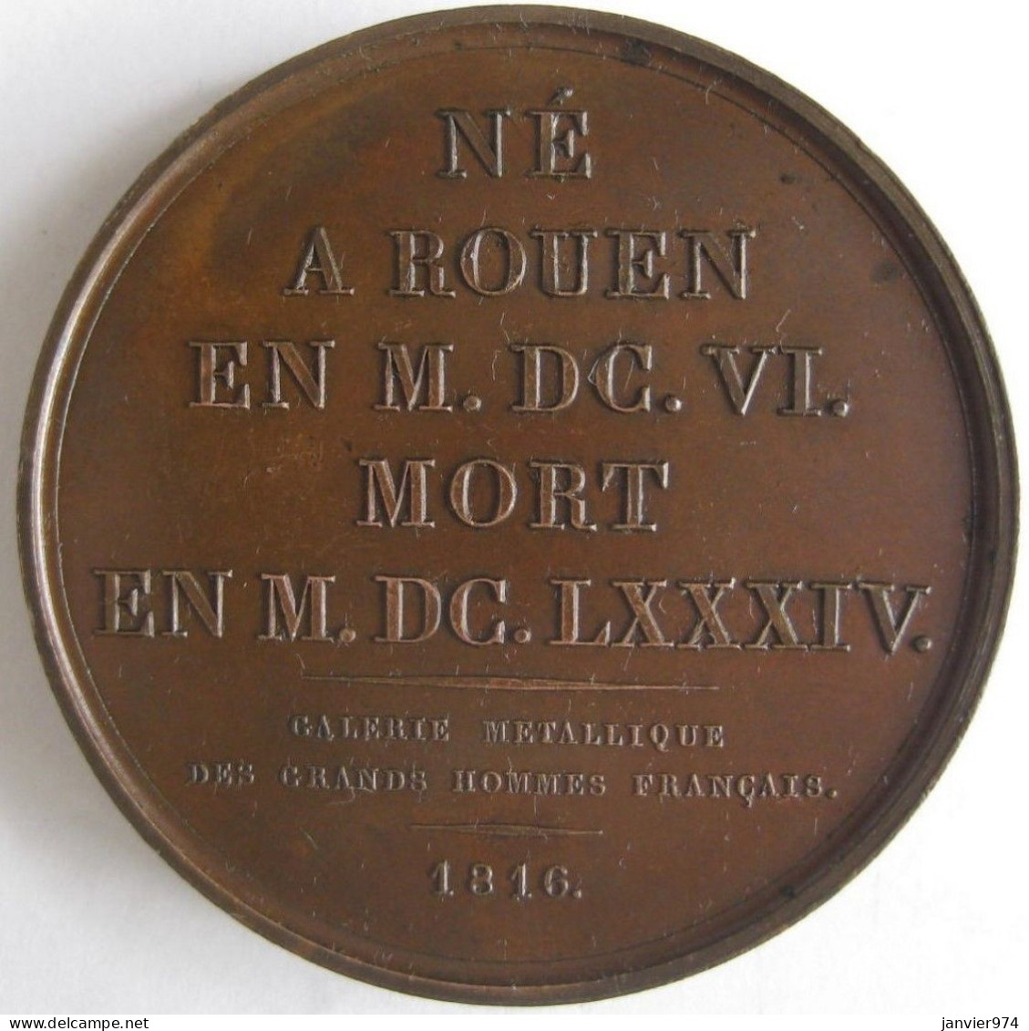 Medaille En Cuivre, Pierre Corneille 1606/1684 Dramaturge Et Poète Français , Par Gatteaux En 1816 - Autres & Non Classés