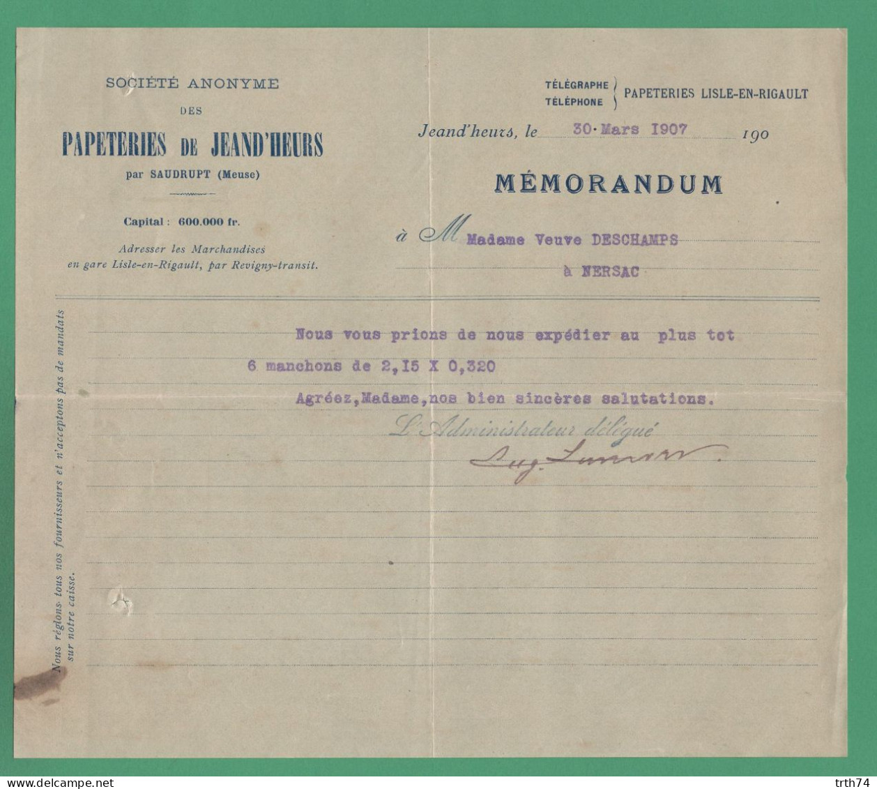 55 Jeand'Heurs Par Saudrupt ( Meuse ) Papeteries Lisle En Rigault Par Revigny 30 Mars 1907 - Printing & Stationeries