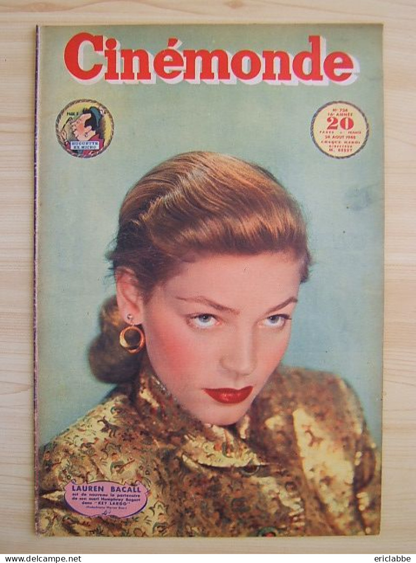 Cinémonde N°734 Du 24 Août 1948 Lauren Bacall - Ann Sheridan - Renée Saint-Cyr - Suzy Delair - Cinéma/Télévision