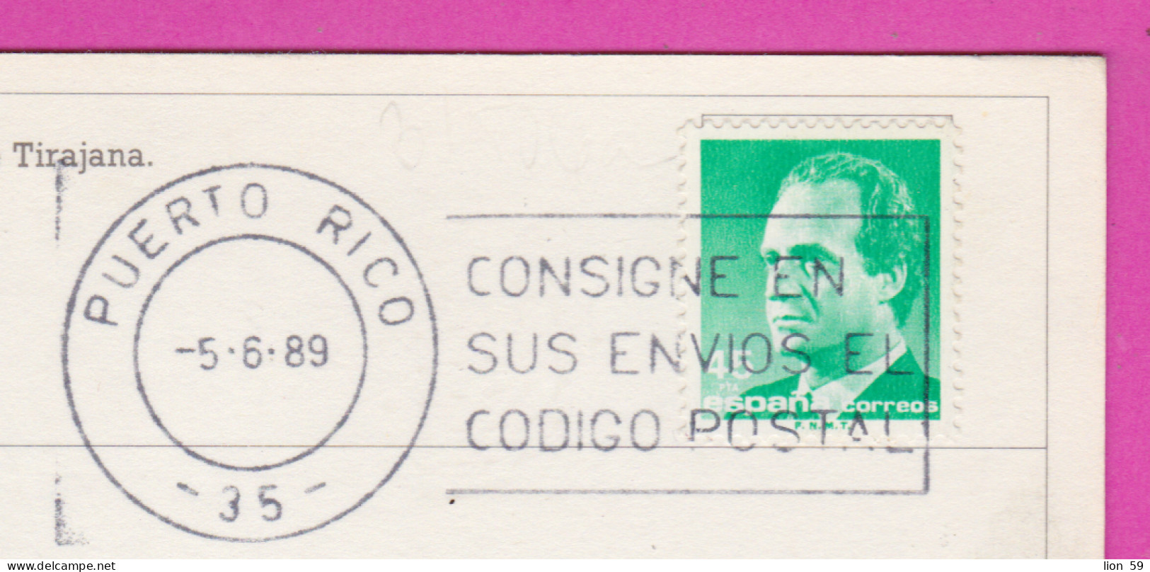293774 / Spain - Islas Canarias PC 1989 USED Puerto Rico 45 Pta King Juan Carlos I Flamme "CONSIGNE EN ... CÓDIGO POSTAL - Cartas & Documentos