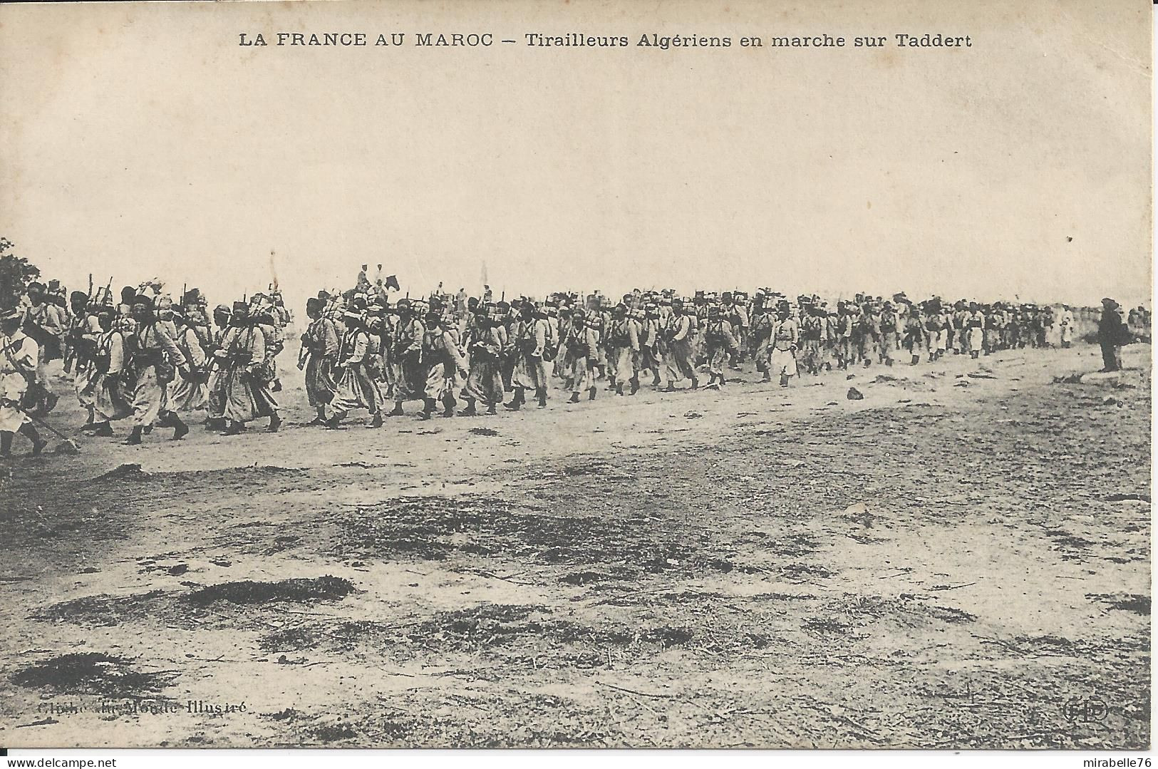CPA LA FRANCE AU MAROC TIRAILLEURS ALGERIENS EN MARCHE SUR TADDERT - Sonstige & Ohne Zuordnung