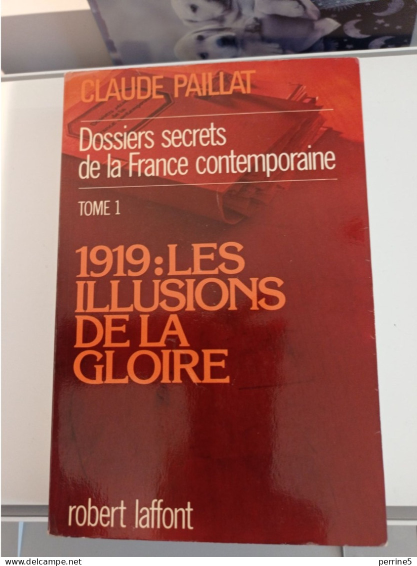 1919 : LES ILLUSIONS DE LA GLOIRE - History