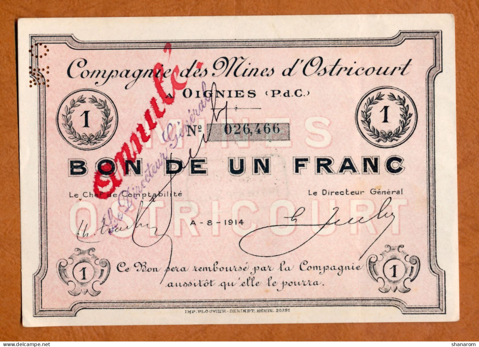 1914-1918 // Commune De OIGNIES (Pas De Calais 62) // Août 1914 // MINES D'OSTRICOURT // Bon De Un Franc // Annulé - Notgeld