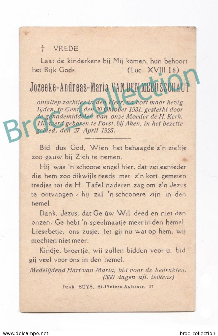 Gent, Forst, Doodsprentje Van Jozeeke-Andreas-Maria Van Den Meersschaut, 30/10/1931, 6 Ans, Enfant, Kind, Mémento, Décès - Devotieprenten