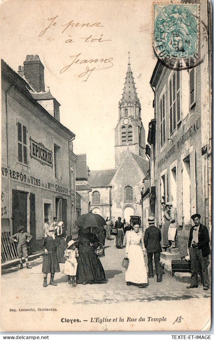 28 CLOYES - L'eglise Et La Rue Du Temple. - Cloyes-sur-le-Loir