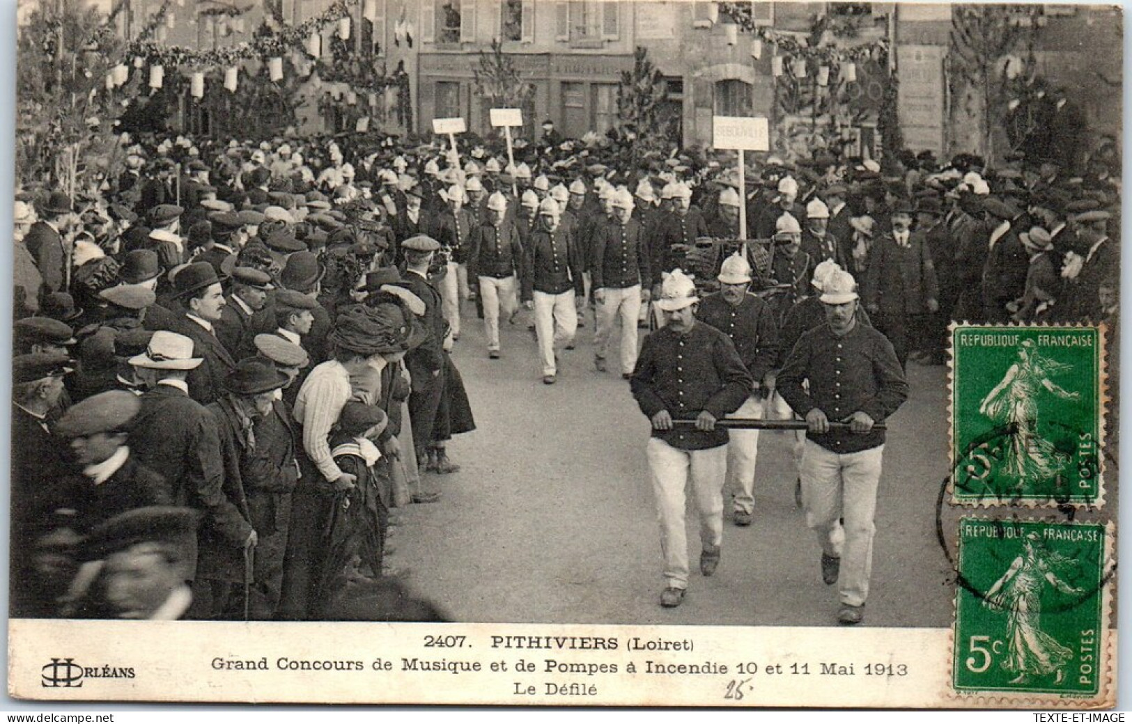 45 PITHIVIERS - Concours De Musiques Et Pompes A Incendie 1913 - Pithiviers