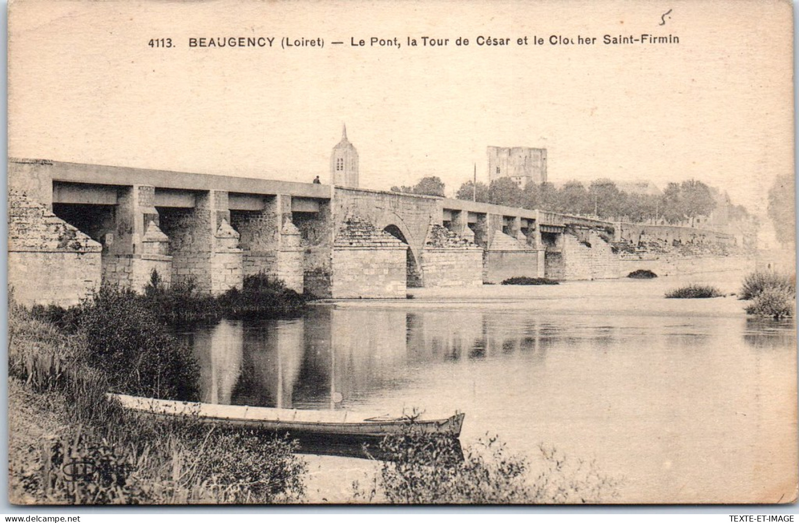 45 BEAUGENCY - Le Pont, La Tour & Clocher Saint Firmin. - Beaugency