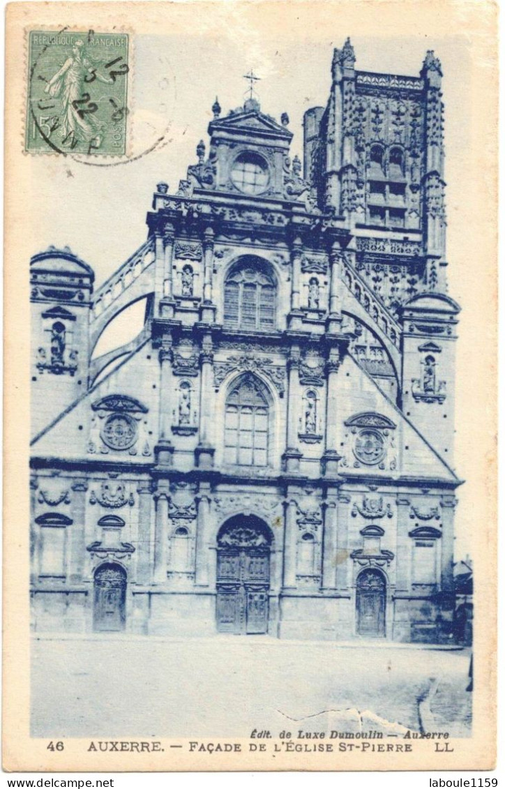 YONNE AUXERRE : FACADE DE L'EGLISE ST PIERRE - CIRCULEE VERS THURY - Auxerre