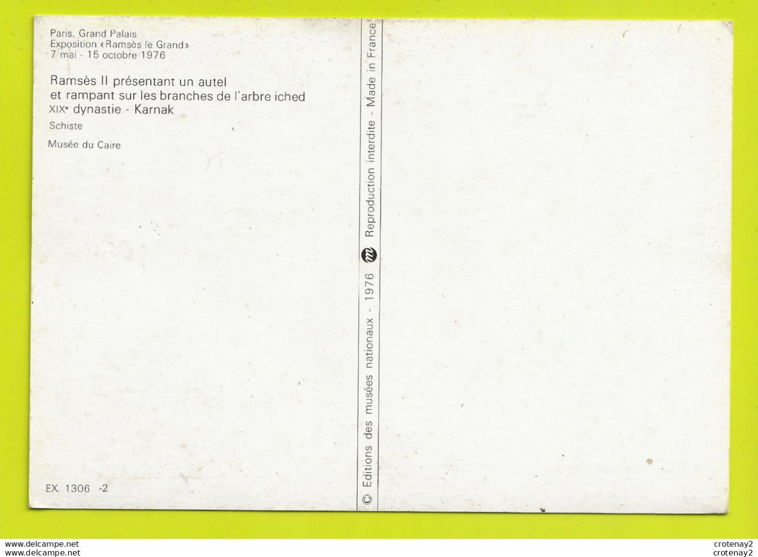 75 PARIS Grand Palais Expo Ramsès Le Grand 1976 Ramsès II KARNAK Musée Du Caire N°1306 VOIR DOS - Cairo