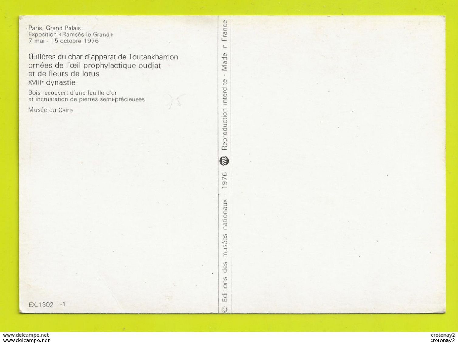 75 PARIS Grand Palais Expo Ramsès Le Grand Oeillères Char Toutankhamon Musée Du Caire N°1302 VOIR DOS - El Cairo