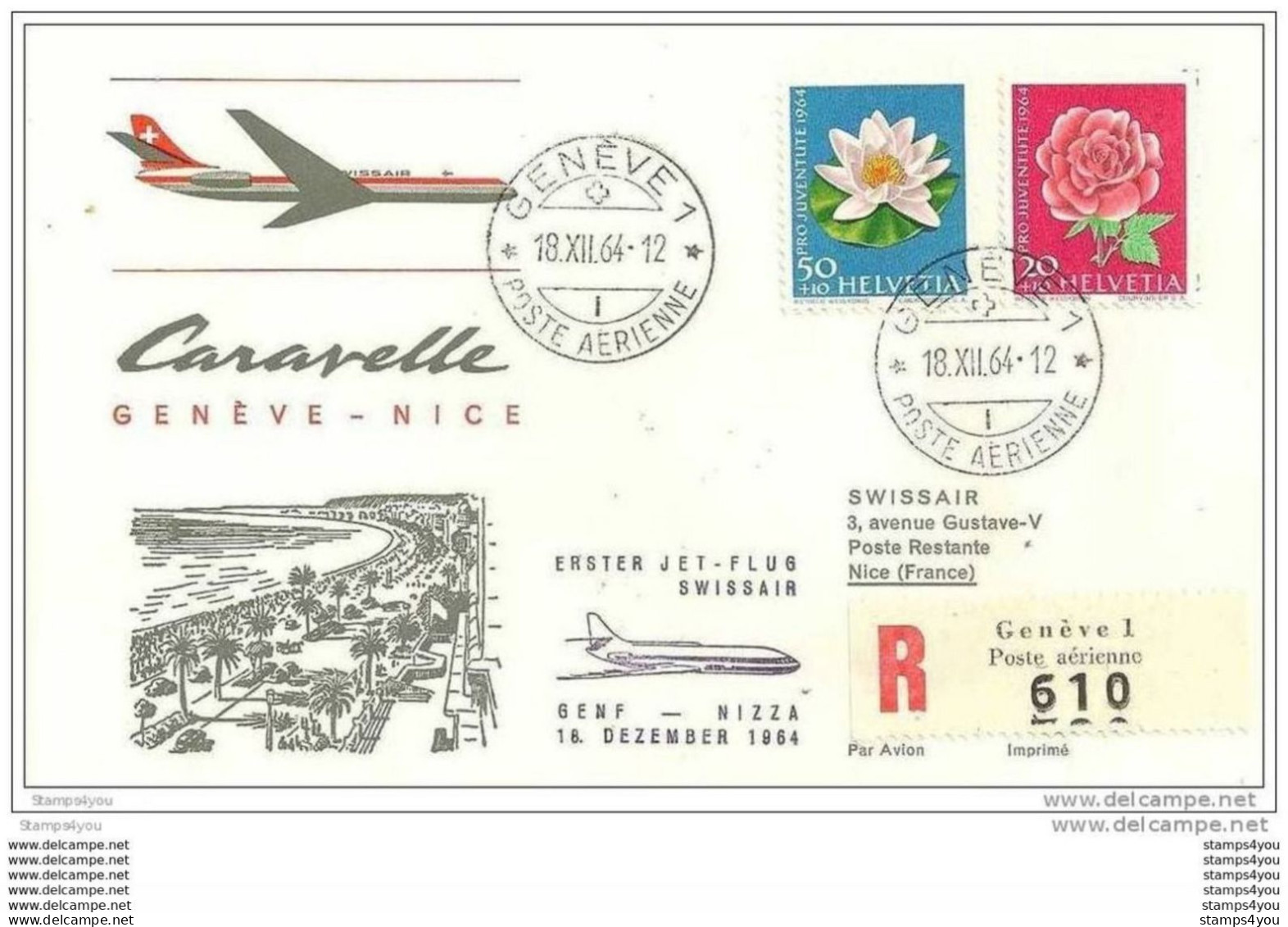 211 - 39 - Enveloppe 1er Vol Swissair  Genève-Nice Par Caravelle 1964 - Airplanes