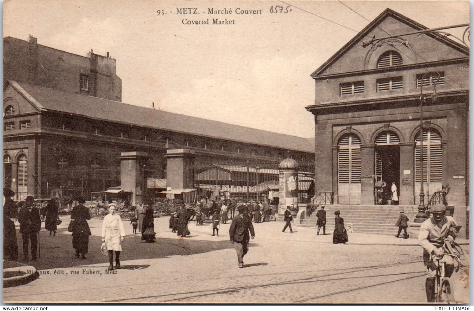 57 METZ - Vue Du Marche Couvert. - Metz