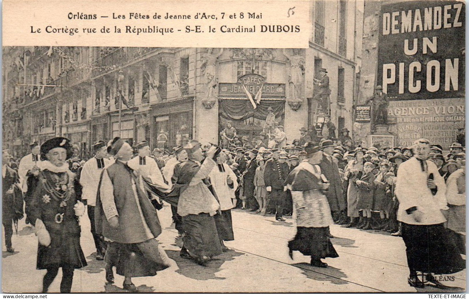 45 ORLEANS - Fete De J D'arc, Le Passage Du Cardinal DUBOIS  - Orleans