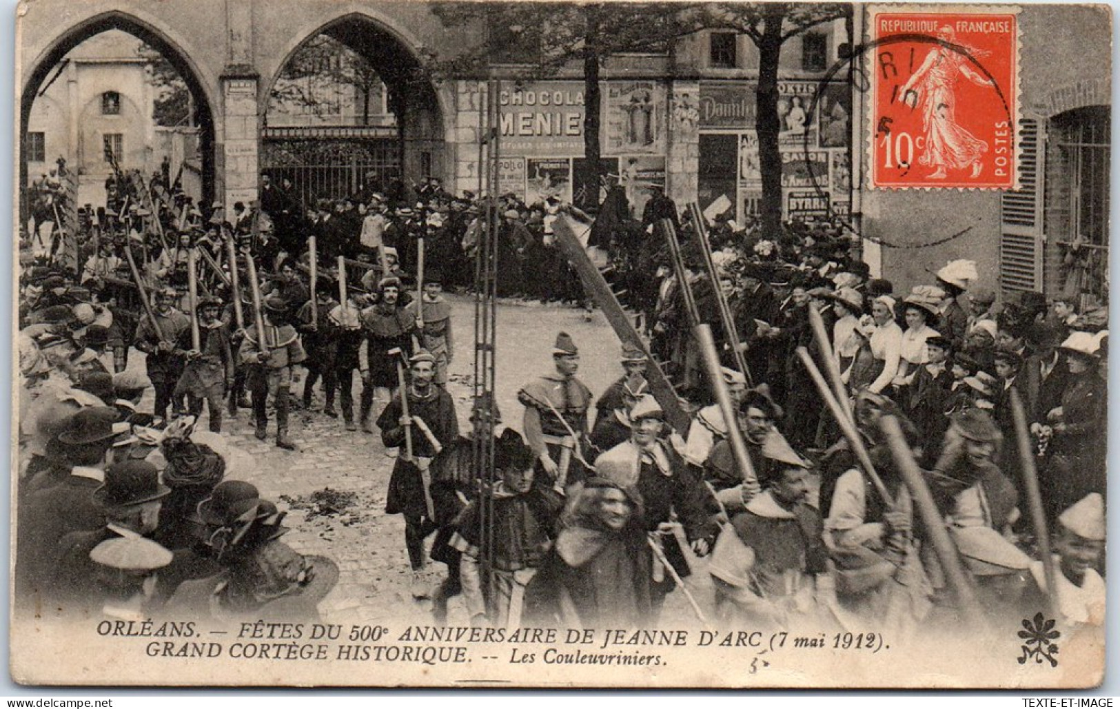 45 ORLEANS - Fete De J D'arc 1912, Passage Des Couleuvriniers. - Orleans