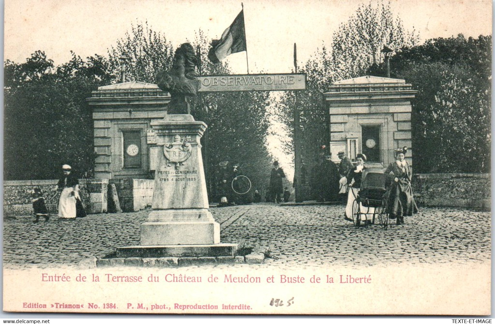 92 MEUDON - Entree De La Terrasse Du Chateau, La Liberte  - Meudon
