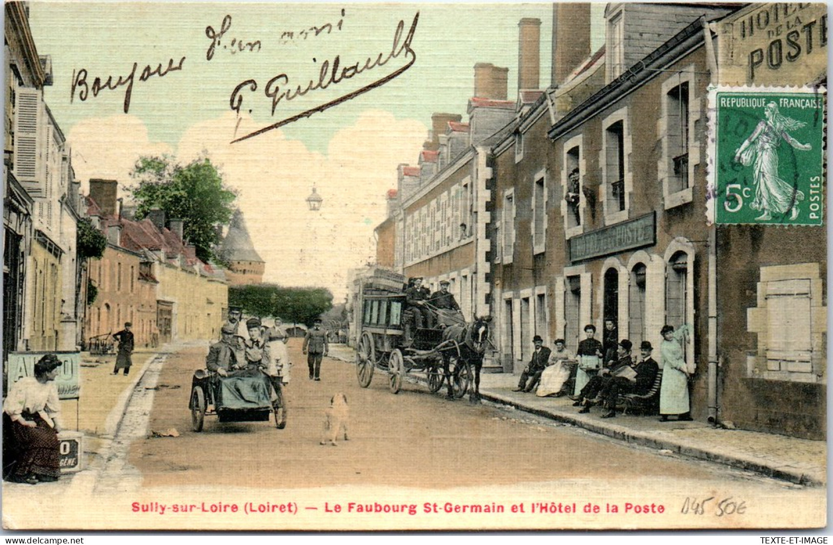 45 SULLY SUR LOIRE - Faubourg St Germain, Hotel De La Poste  - Sully Sur Loire