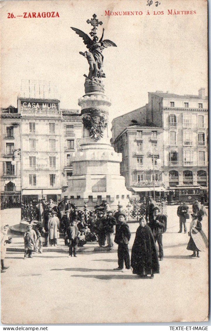 Espagne - ARAGON - ZARAGOZA - Monumento A Los Martires - Sonstige & Ohne Zuordnung