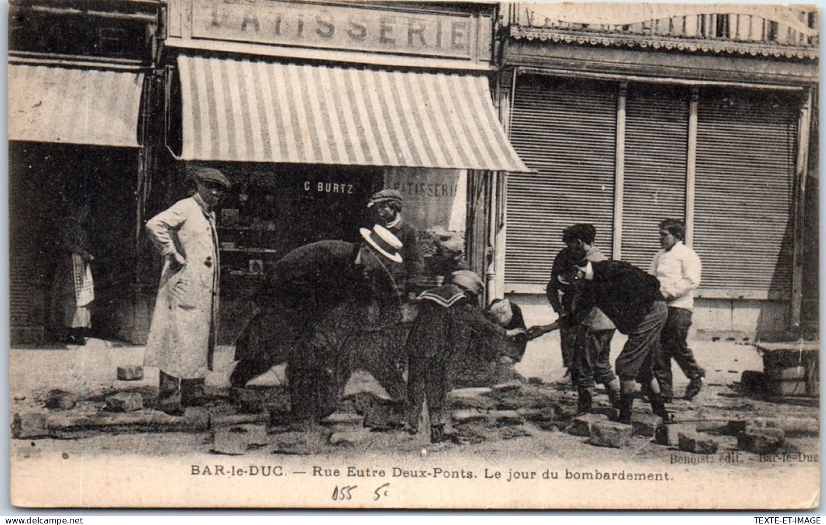 55 BAR LE DUC - Rue Entre Deux Ponts Jour Du Bombardement  - Bar Le Duc