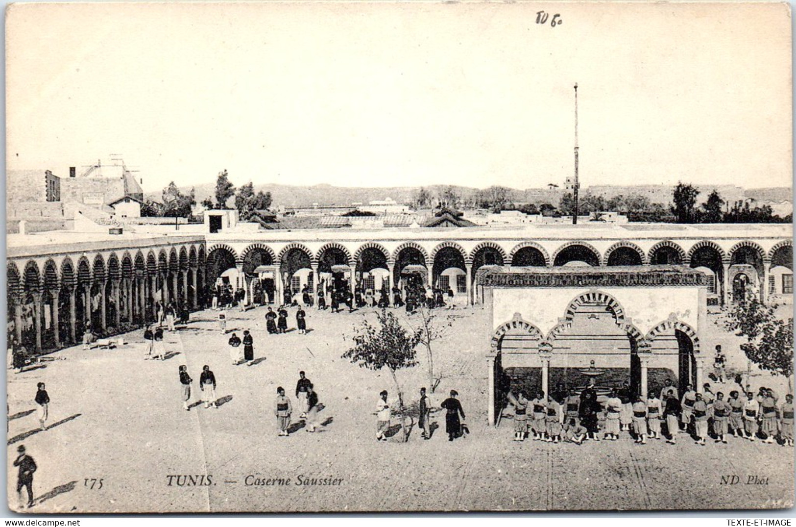 TUNISIE - TUNIS - Interieur De La Caserne Saussier  - Tunisie