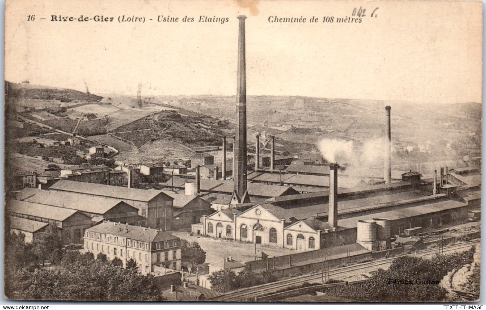 42 RIVE DE GIER - Vue De L'usine Des Etaings - Rive De Gier