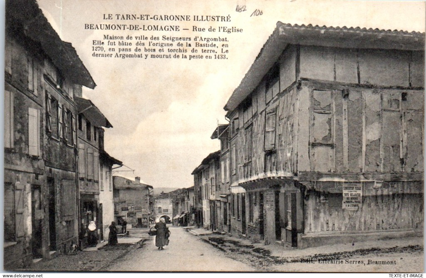 82 BEAUMONT DE LOMAGNE - Vue De La Rue De L'eglise  - Beaumont De Lomagne