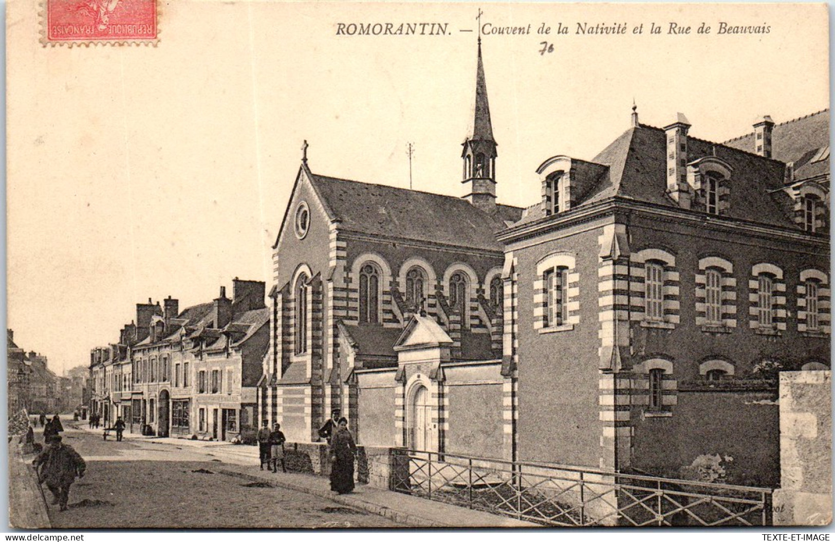 41 ROMORANTIN LANTHENAY - Couvent De La Nativite Et La Rue De Beauvais. - Romorantin