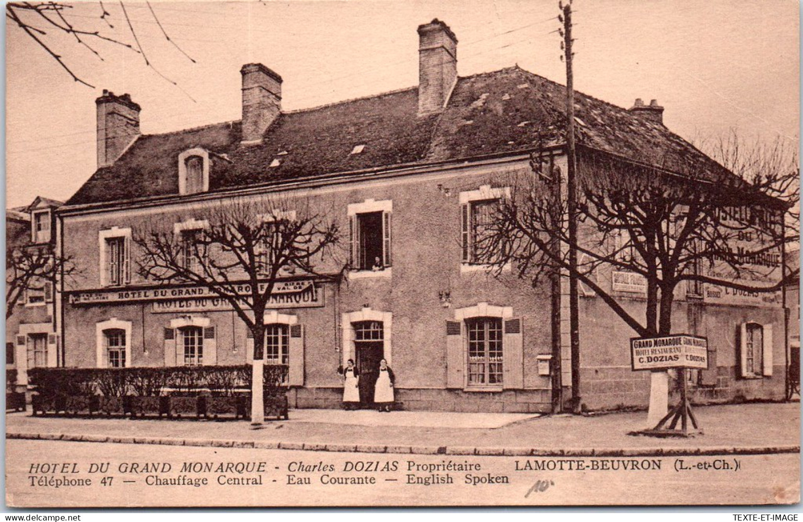 41 LAMOTTE BEUVRON - Vue De L'Hotel Du Grand Monarque - DOZIAS Proprietaire. - Lamotte Beuvron