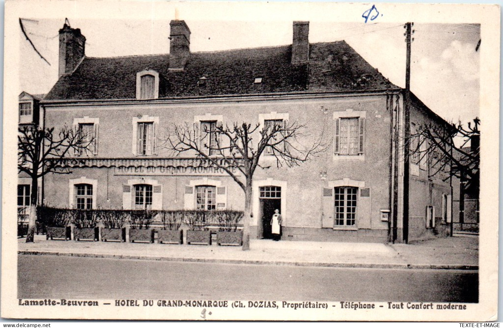 41 LAMOTTE BEUVRON - Hotel Du Grand Monarque - DOZIAS Proprietaire. - Lamotte Beuvron