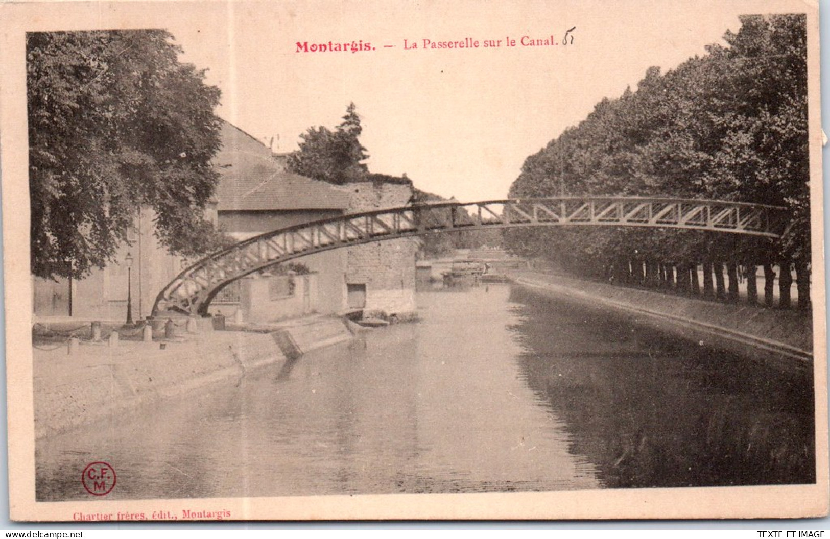 45 MONTARGIS - Vue De La Passerelle Sur Le Canal. - Montargis