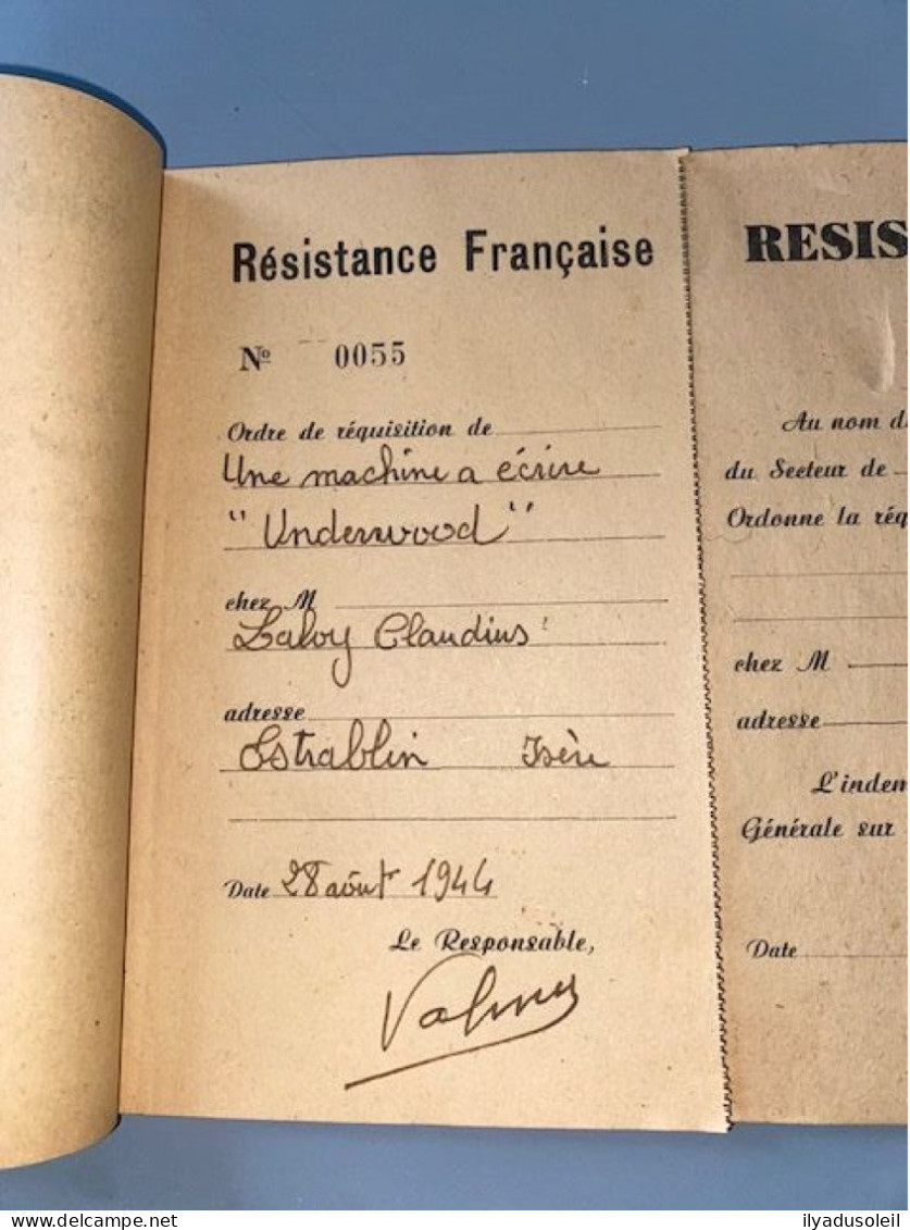 Resistance Francaise Carnet De  Requisition Avec 8 Ecrite Signee Valmy   Aout  1944 En Isere Carnet De 50 Pages - Documents Historiques