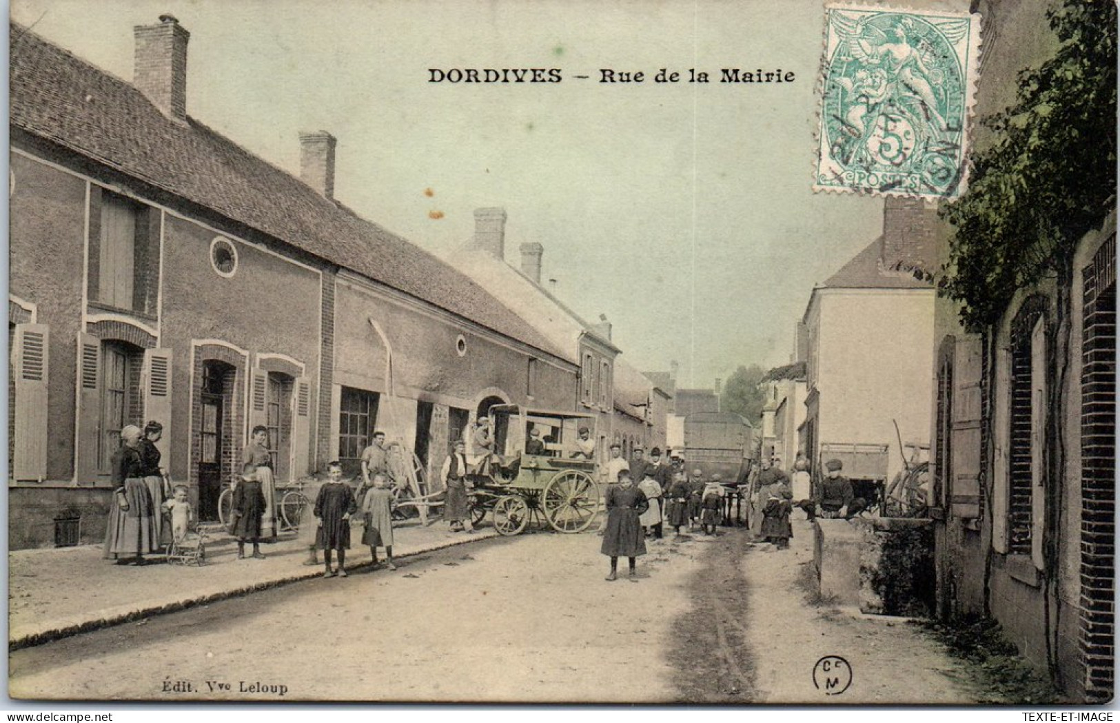 45 DORDIVES - La Rue De La Mairie  - Dordives