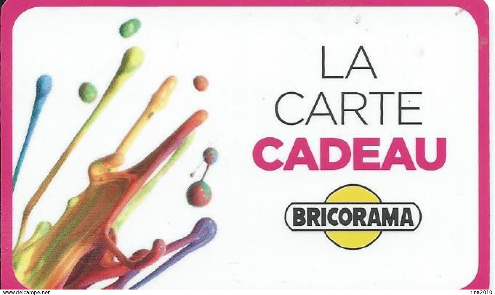 Carte Cadeau - Bricorama (petit Logo) - Voir Description -  GIFT CARD /GESCHENKKARTE - Tarjetas De Regalo