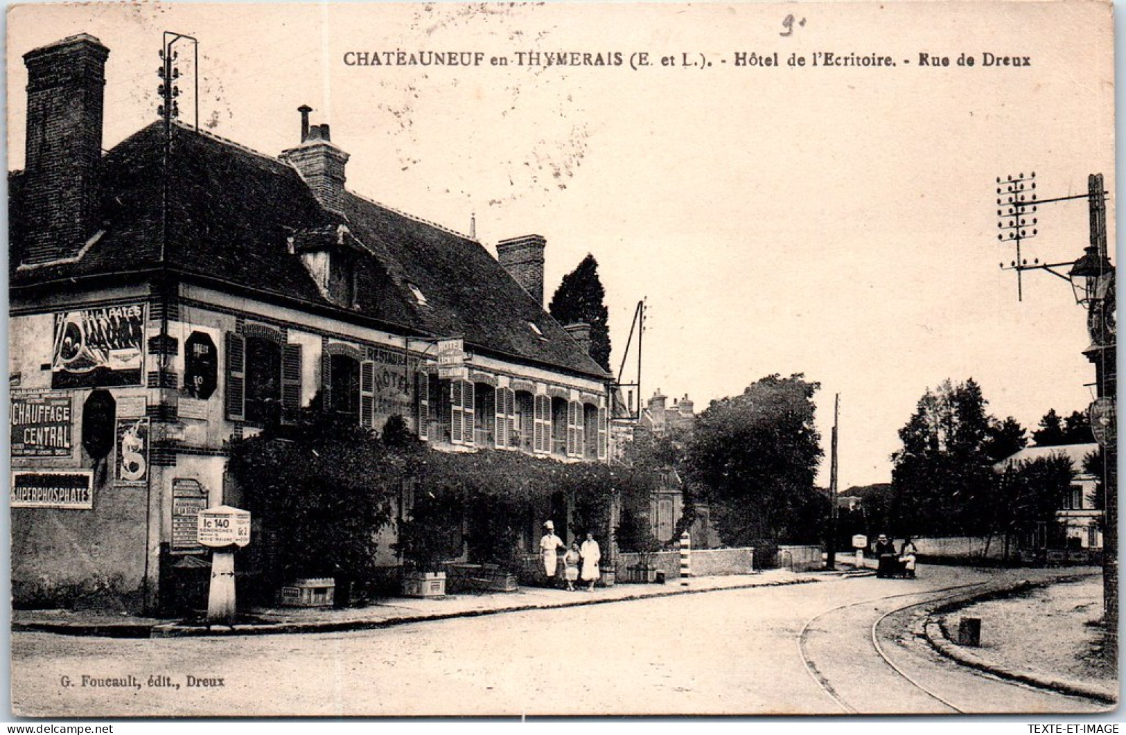 28 CHATEAUNEUF EN THYMERAIS - Hotel De L'ecritoire, Rue De Dreux  - Châteauneuf