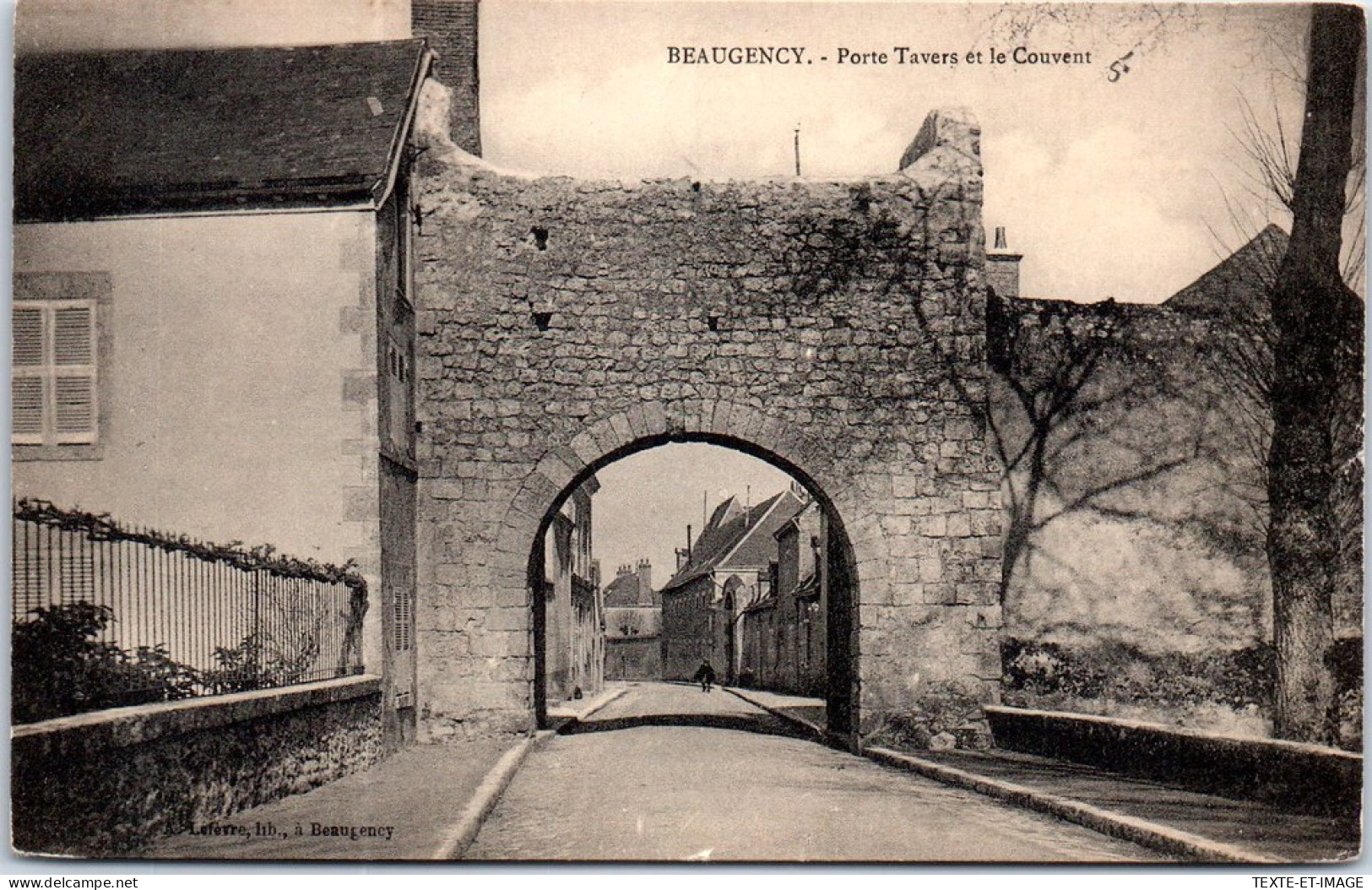 45 BEAUGENCY - Porte Tavers Et Le Couvent. - Beaugency
