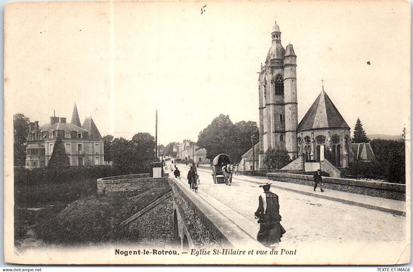 28 NOGENT LE ROTROU - Eglise Saint Hilaire Et Vue Du Pont.  - Nogent Le Rotrou