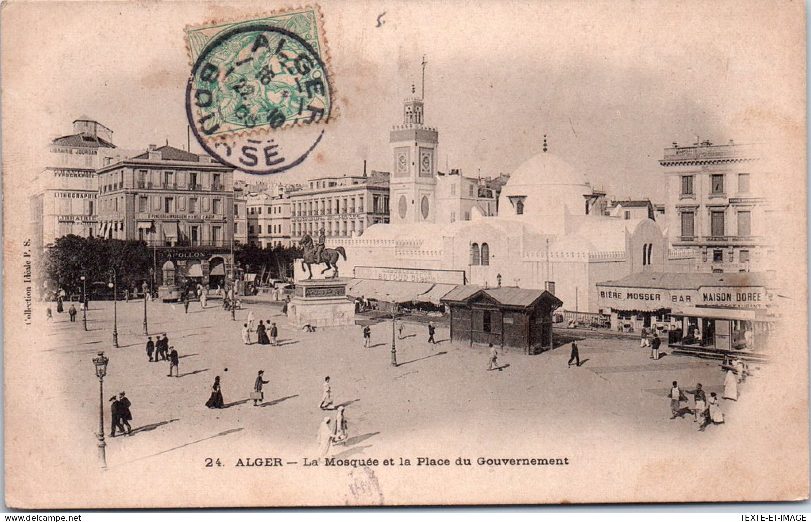 ALGERIE - ALGER - La Mosquee Et La Place Du Gouvernement  - Algiers