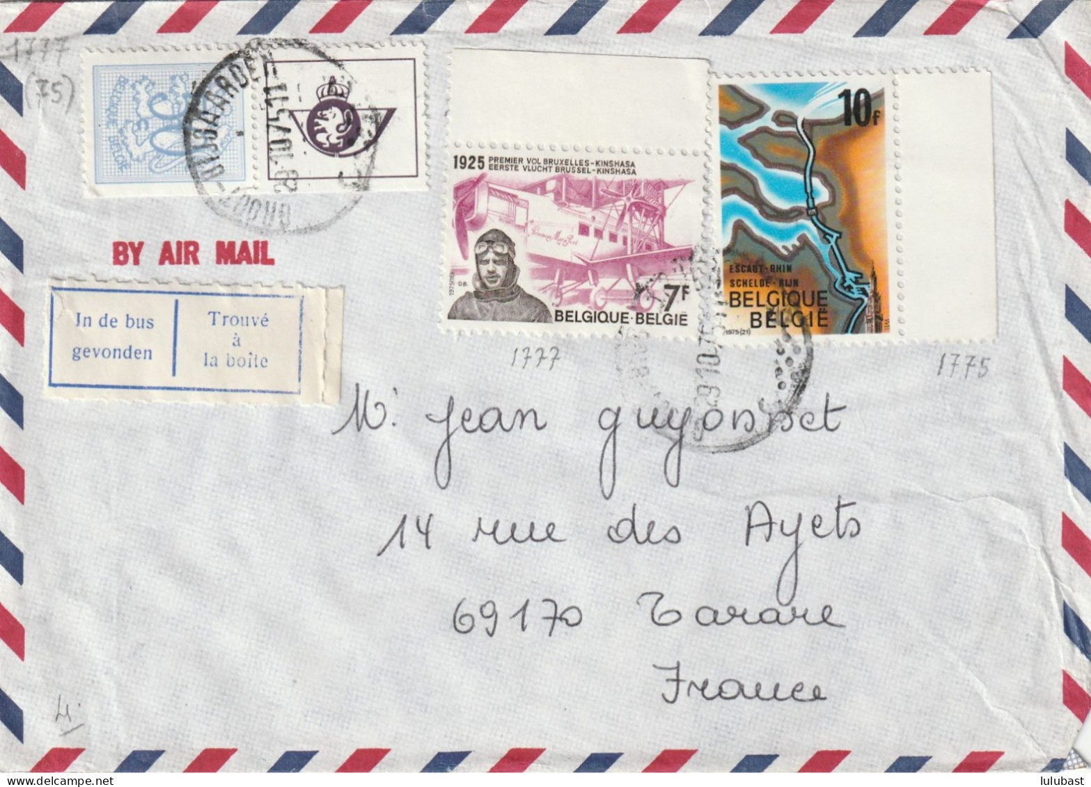 Lettre De GROOT-BIJGAARDEN - étiquette " Trouvé à La Boîte." TB Afft. Pour Tarare (69) - 1993-2013 King Albert II (MVTM)