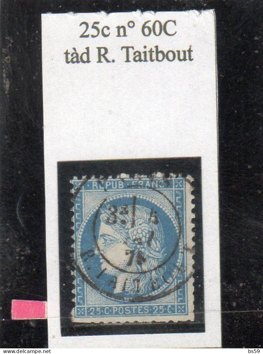 Paris - N° 60C Obl Tàd R Taitbout (mai 1876) - 1871-1875 Ceres